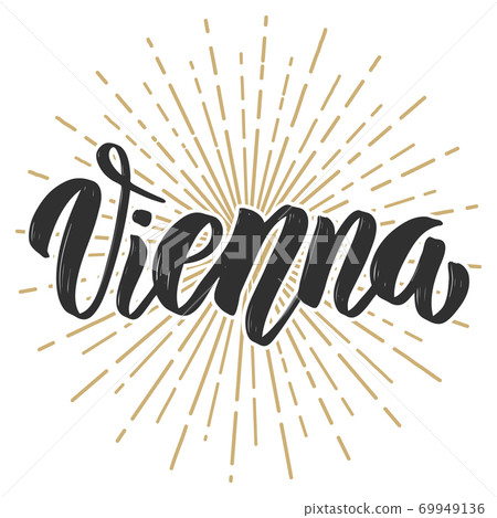 Vienna. Hand drawn lettering phrase on white... - Stock Illustration ...