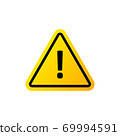 Attention sign icon. Danger and warning symbol. Vector EPS 10 69994591