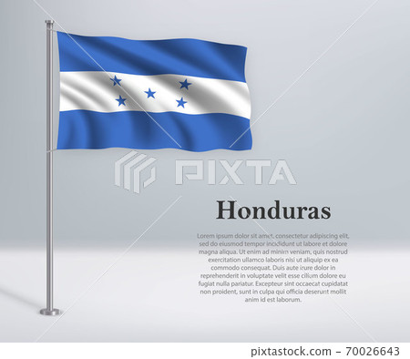 Waving flag of Honduras on flagpole. Template for independence d 70026643