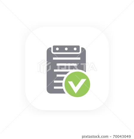 valid document icon, approved report, contract valid document icon, approved report, contract 70043049