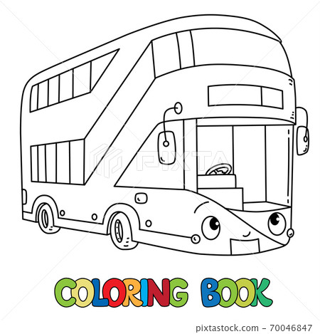 Funny London bus with eyes. Coloring book Funny London bus with eyes. Coloring book 70046847