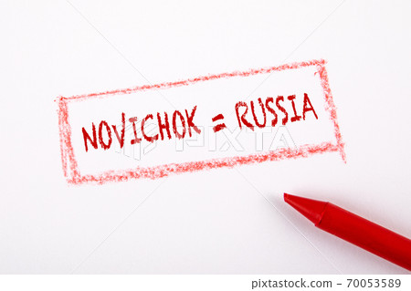 NOVICHOK POISON and RUSSIA. Chemical weapon, toxic and deadly. Red pastel crayon 70053589