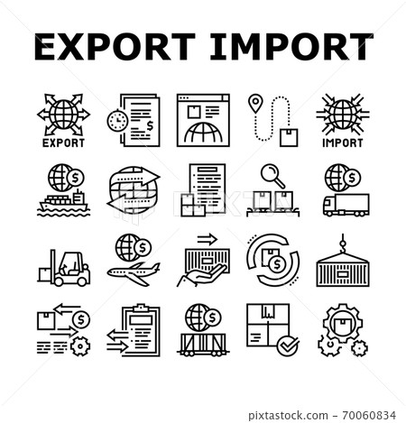 Export Import Logistic Collection Icons Set Vector 70060834