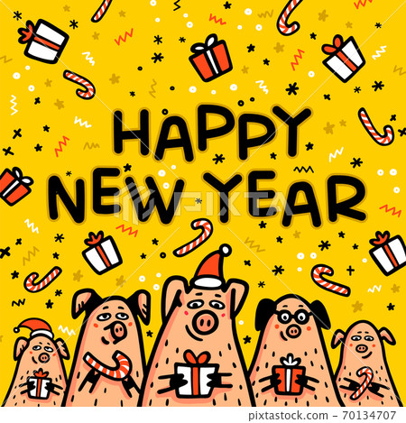 Happy new year Pig yellow greeting card. Funny pigs with candy canes, gifts and santa hats. 2019 Chinese New Year symbol. Doodle style characters for cards, print, icon, sticker. Vector illustration. Happy new year Pig yellow greeting card. Funny pigs with candy canes, gifts and santa hats. 2019 Chinese New Year symbol. Doodle style characters for cards, print, icon, sticker. Vector illustration. 70134707