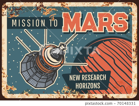 Mission to Mars vector rusty retro metal plate Mission to Mars vector rusty retro metal plate 70148331