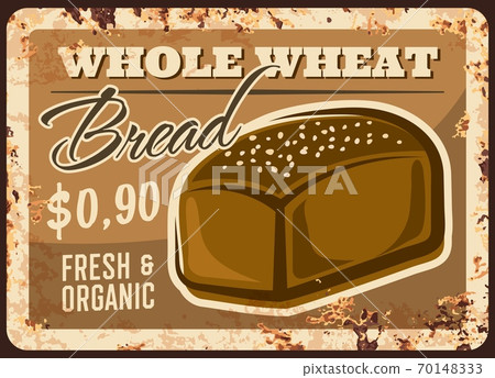 Bakery bread metal rusty plate wheat loaf price 70148333