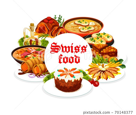 Swiss food cuisine, vector dishes and pastry meals 70148377