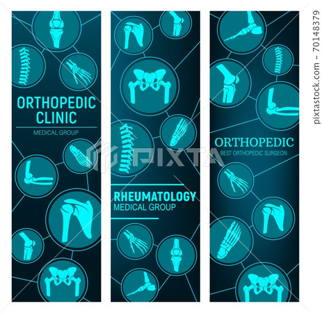 Orthopedics, rheumatology medicine vector banners 70148379