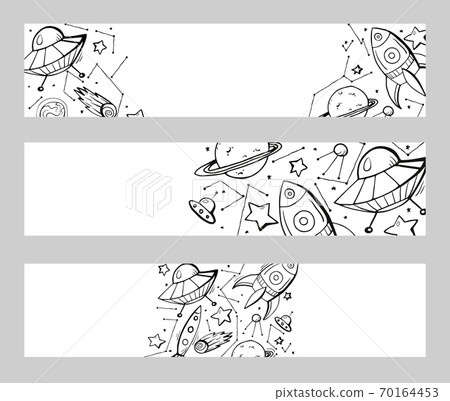 Set of horizontal banners with contour child illustrations of stars, spaceships, UFOs and place for text. Set of horizontal banners with contour child illustrations of stars, spaceships, UFOs and place for text. 70164453