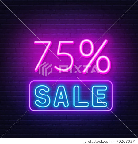 75 percent sale neon sign on brick wall background. 70208037