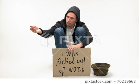 I was kicked out of work. 70219668