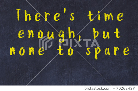 Chalk wise inscription on black chalkboard Chalk wise inscription on black chalkboard 70262457