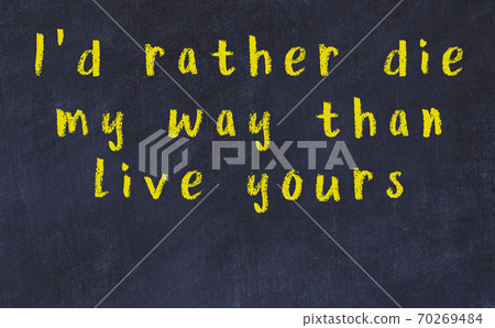 Black chalkboard with wise inscription on it 70269484