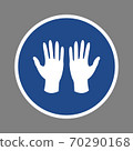 Mandatory circle sign to wear medical gloves to prevent spread of virus, infection, flu. White protection gloves on blue background. Vector illustration. 70290168