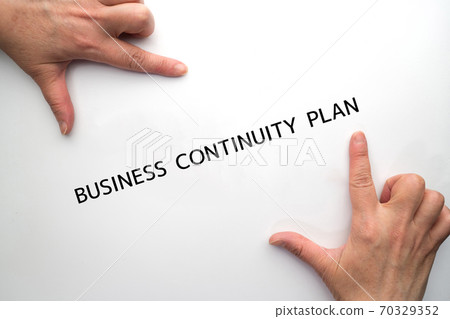 Image BUSINESS CONTINUITY PLAN Image BUSINESS CONTINUITY PLAN 70329352