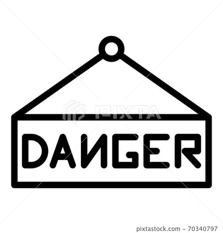 Danger sign board icon, outline style 70340797