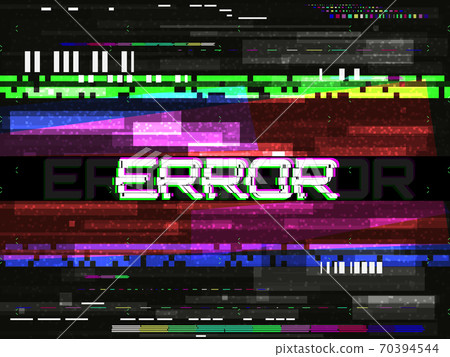 Glitch error template. Video problem concept. Color pixels and lines. Glitched elements and noise on dark background. No signal design. Game glitch. Vector illustration 70394544
