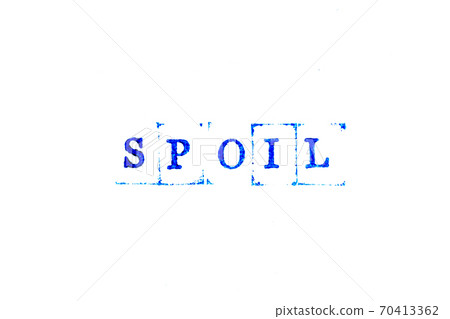 Blue color ink of rubber stamp in word spoil on white paper background Blue color ink of rubber stamp in word spoil on white paper background 70413362