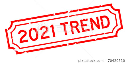 Grunge red 2021 trend word square rubber seal stamp on white background Grunge red 2021 trend word square rubber seal stamp on white background 70420310