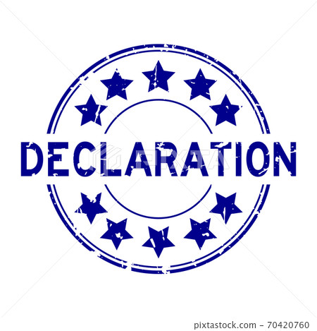 Grunge blue declaration word round rubber seal stamp on white background Grunge blue declaration word round rubber seal stamp on white background 70420760