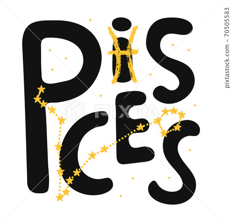 Pisces vector zodiac sign. lettering horoscope 70505583