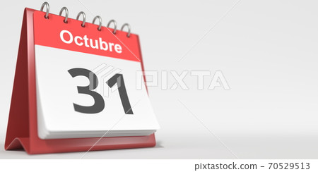 October 31 date written in Spanish on the flip calendar, 3d rendering October 31 date written in Spanish on the flip calendar, 3d rendering 70529513