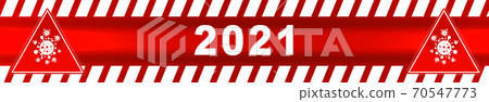 Inscription 2021 text Caution lines backgrounds Sign icon caution coronavirus Stop biology bacteria coronavirus Inscription 2021 text Caution lines backgrounds Sign icon caution coronavirus Stop biology bacteria coronavirus 70547773