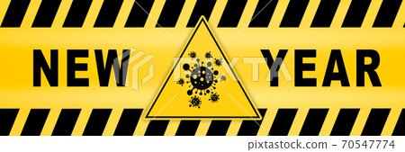 Inscription Happy New Year text Caution lines backgrounds Sign icon caution coronavirus Stop biology bacteria coronavirus Inscription Happy New Year text Caution lines backgrounds Sign icon caution coronavirus Stop biology bacteria coronavirus 70547774