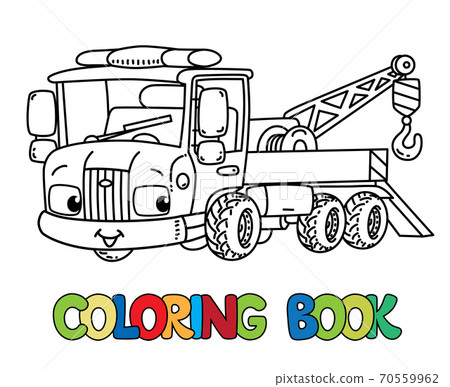 Funny small tow truck with eyes. Coloring book 70559962