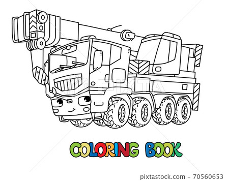 Funny Autocrane Or Mobile Crane Coloring Book Stock Illustration 70560653 Pixta