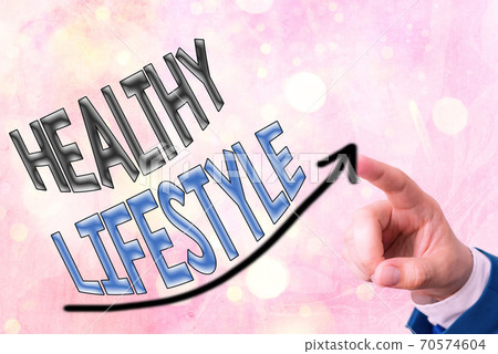 Text sign showing Healthy Lifestyle. Conceptual 70574604