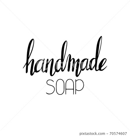 Handmade soap. Brush calligraphy. Vector element separate from the background. Lettering composition Handmade soap. Brush calligraphy. Vector element separate from the background. Lettering composition 70574607