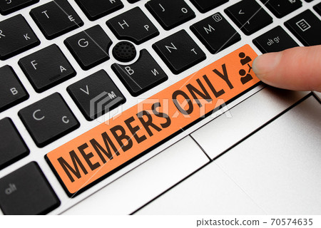 Text sign showing Members Only. Conceptual photo Text sign showing Members Only. Conceptual photo 70574635