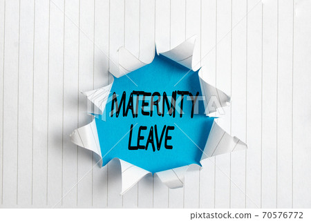 Writing note showing Maternity Leave. Business Writing note showing Maternity Leave. Business 70576772