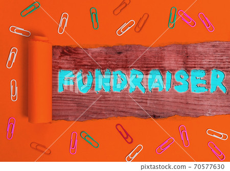 Writing note showing Fundraiser. Business photo 70577630