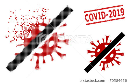 Damaged Pixelated No Coronavirus Icon and Grunge Covid-2019 Seal Stamp 70584656