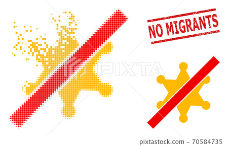 Dissolved Pixel No Sheriff Star Icon and Grunge No Migrants Seal 70584735