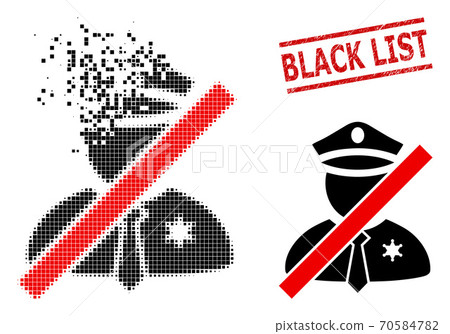 Dust Dotted Blacklisted Police Man Icon and Scratched Black List Seal Stamp 70584782