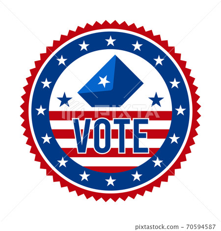 2020 Presidential Election Vote Badge - United States of America. USA Patriotic Symbol - American Flag. Democratic / Republican Support Pin, Emblem, Stamp or Button. November 3 70594587