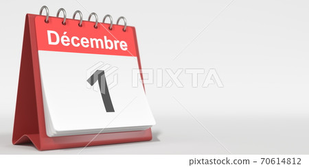 December 1 date written in French on the flip calendar page, 3d rendering December 1 date written in French on the flip calendar page, 3d rendering 70614812