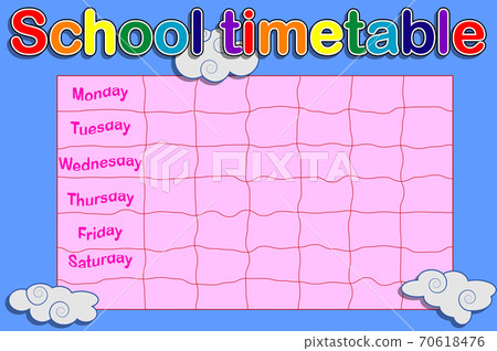 Template school timetable for students Template school timetable for students 70618476