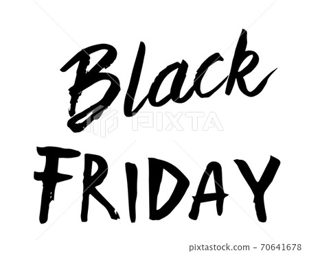 Black friday conceptual hand writing text caption. Banner sign for shopping sale stores. Black friday conceptual hand writing text caption. Banner sign for shopping sale stores. 70641678