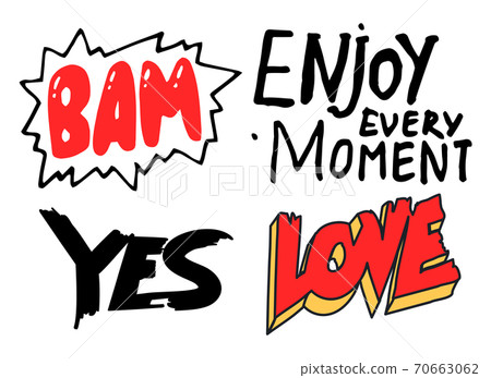 Bam, enjoy every moment, yes, love, typography black and red slogans, print, label, sticker Bam, enjoy every moment, yes, love, typography black and red slogans, print, label, sticker 70663062