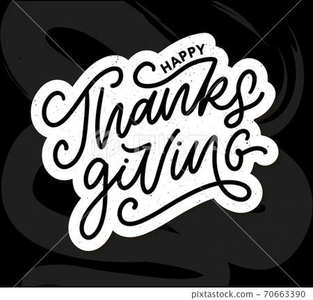 happy thanksgiving lettering calligraphy text brush vector 70663390