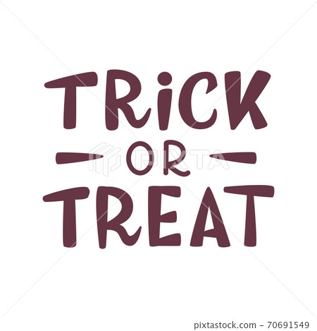 Trick or treat halloween hand lettering 70691549