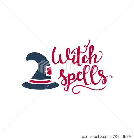 witch spells quote. Halloween quote design . Hand drawn vector illustration. Autumn color poster. Good for scrap booking, posters, greeting cards, banners, textiles, gifts, shirts, mugs or other 70723639