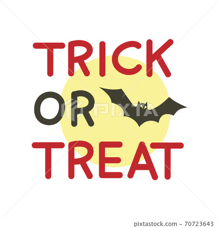 Trick or Treat Halloween Text Trick or Treat Halloween Text 70723643