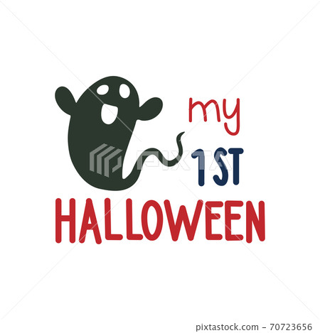 My first Halloween. Hand drawn vector illustration. Autumn color poster. Good for scrap booking, posters, greeting cards, banners, textiles, gifts, shirts, mugs or other gifts. 70723656
