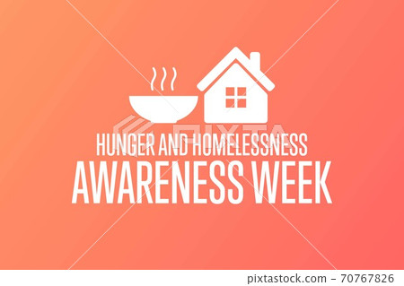 National Hunger And Homelessness Awareness Week... - Stock Illustration ...