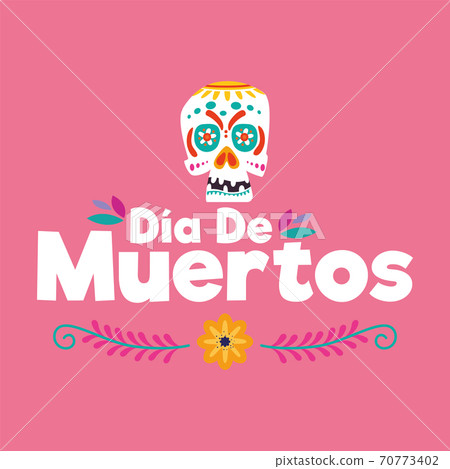 Dia de los muertos poster 70773402